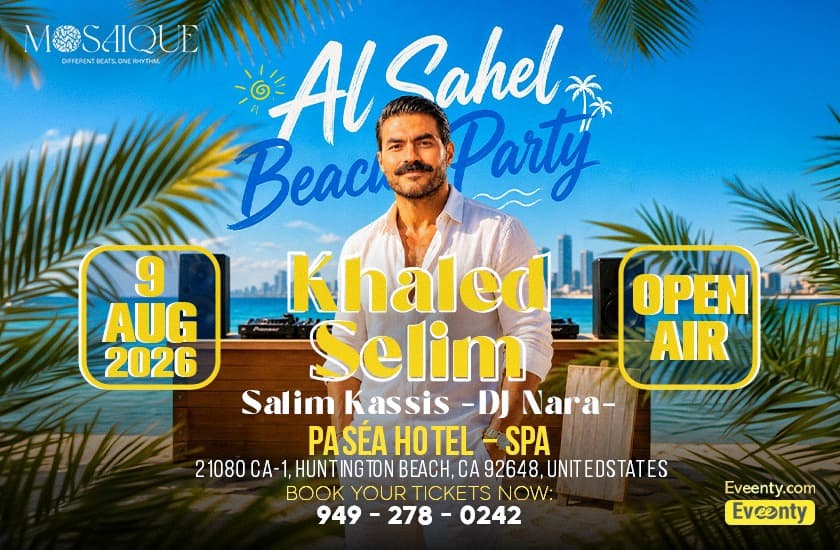 Al Sahel Beach Party with Khaled Selim & Dj Nara (Open Air)